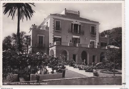 # PORTO D'ISCHIA: PALAZZO REALE   1941