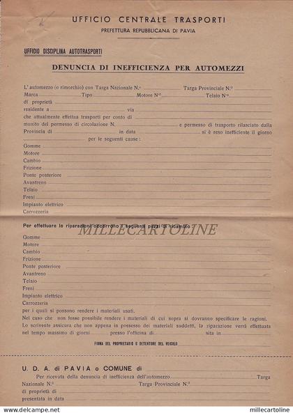 R.S.I.-  Pavia ott. 1944  Uff. Centrale Trasporti 2 schede per denuncia di..