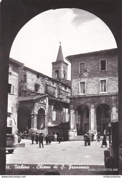 # URBINO: CHIESA DI S. FRANCESCO - 1971