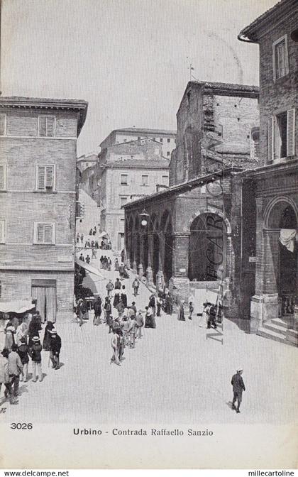 URBINO: Contrada Raffaello Sanzio   1913