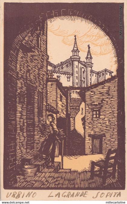 # URBINO: LA GRANDE SOPITA - 1940