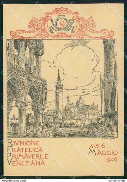 Venezia Città Riunione Filatelica Primaverile Veneziana FG cartolina RT8164