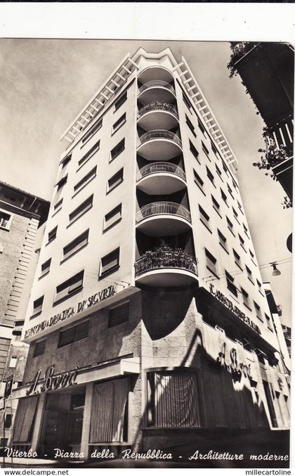 #VITERBO: PIAZZA DELLA REPUBBLICA- ARCHITETTURE MODERNE