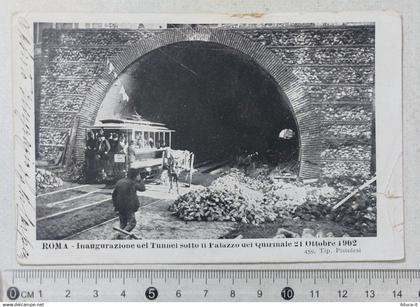 I123674 Cartolina Roma - Inaugurazione Tunnel sotto il Quirinale - VG 1903