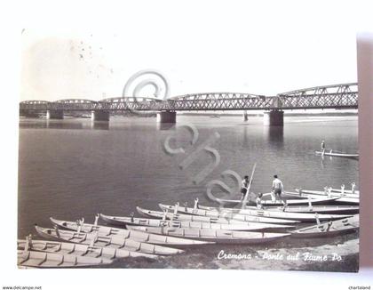 Cartolina Cremona - Ponte sul Fiume Po 1958