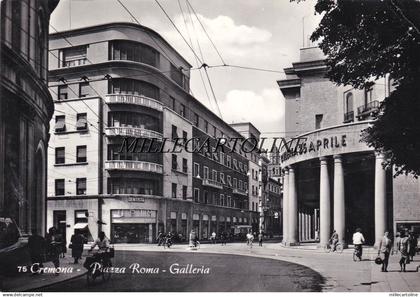 CREMONA: Piazza Roma - Galleria    1960