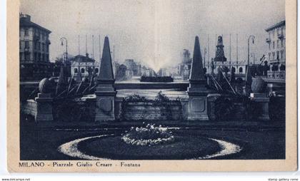 Milano – Piazzale Giulio Cesare con fontana – cartolina d’epoca -  viaggiata 1931