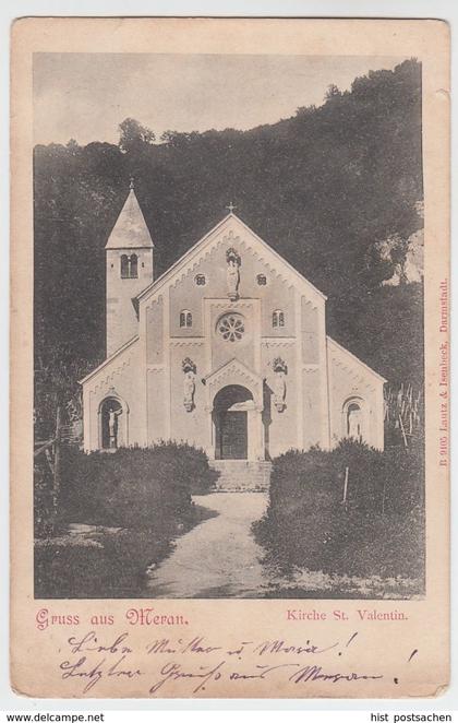 (55005) AK Gruss aus Meran, Kirche St. Valentin 1905
