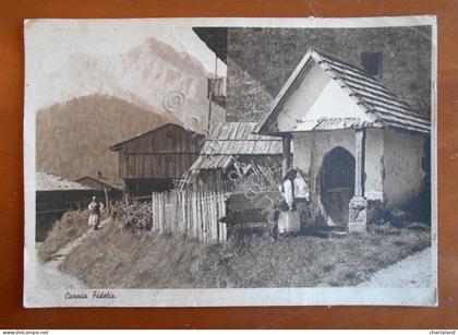 Cartolina Carnia Fidelis (Rigolato, Friuli Venezia Giulia) - 1940