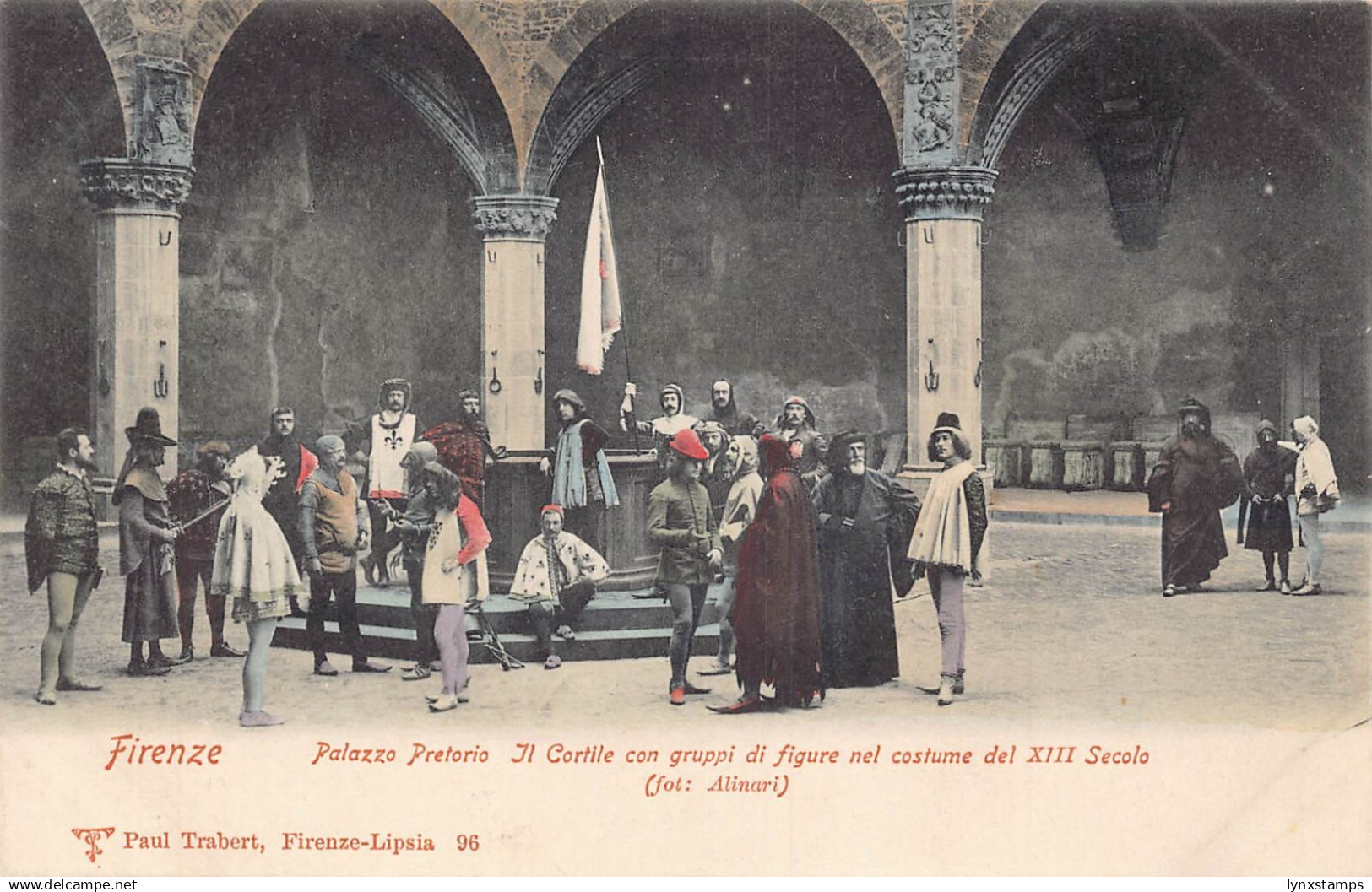 Italy Firenze Florence Palazzo Pretorio Cortile Actors Medieval Clothes postcard