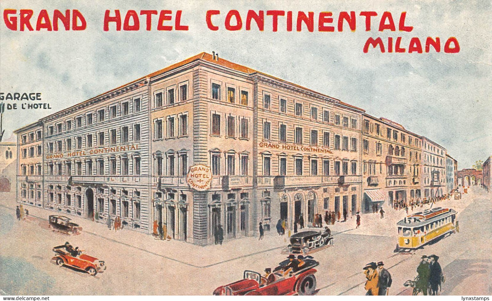 Italy Grand Hotel Continental Milano Milan Tram Cars vintage postcard