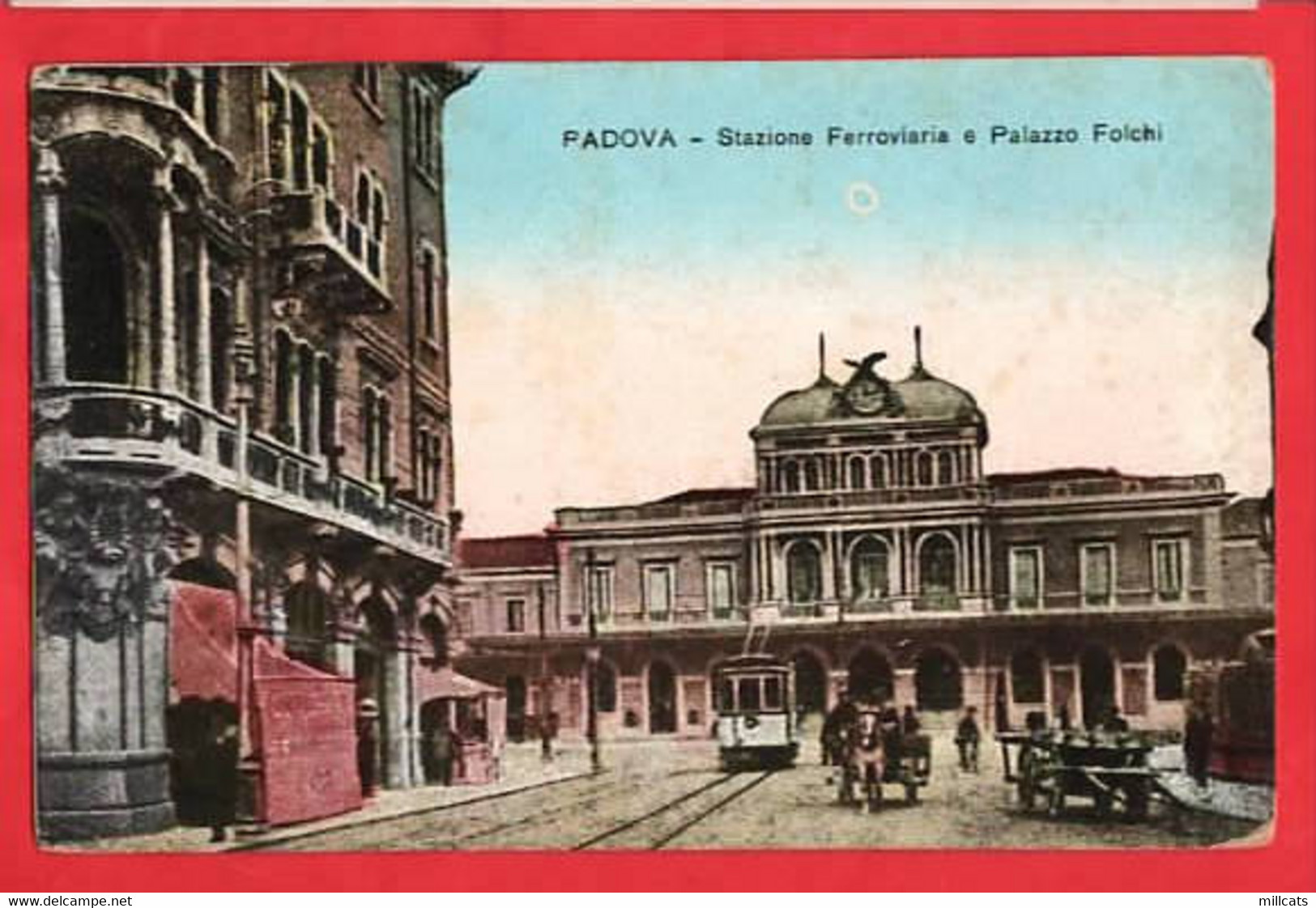ITALY PADUA PADOVA  STAZIONE FERROVARIA  + TRAM