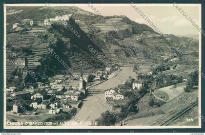 Bolzano Chiusa d'Isarco Alto Adige Foto cartolina ZC4569