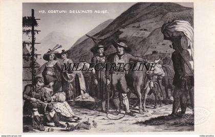 BOLZANO:  Costumi dell'Alto Adige n. 117  (fotogr. Perdoni Sergio-Trento)