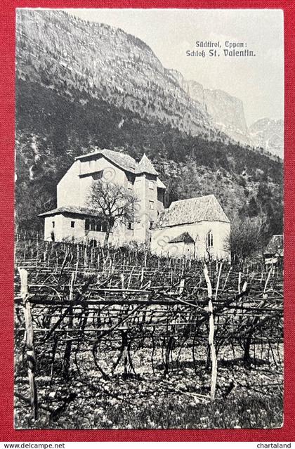 Cartolina - Sudtirol - Schloss St. Valentin - 1910 ca.