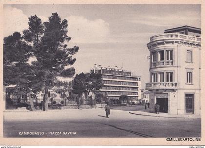 CAMPOBASSO - Piazza Savoia  1948