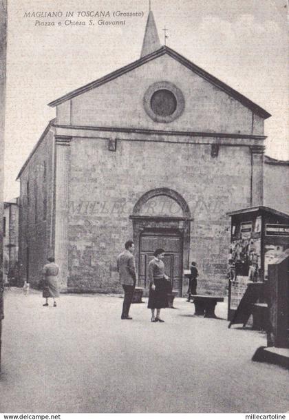 MAGLIANO IN TOSCANA - Piazza e Chiesa S. Giovanni