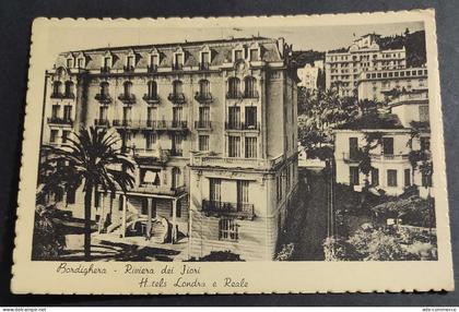 Cartolina Bordighera - Riviera dei Fiori - Hotels Londra e Reale