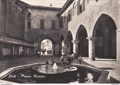 #LODI: PIAZZA BROLETTO