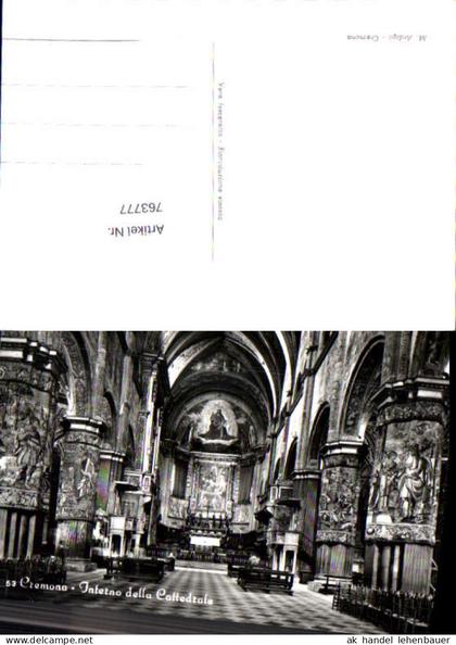 763777 Cremona Interno della Cattedrale Provinz Cremona Italy