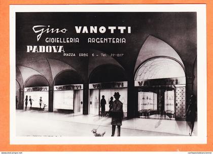 26280 /  Rare PADOVA Padua Veneto (•◡•) Gino VANOTTI Gioielleria Argenteria Piazza ERBE Bijouterie ◉ Photo-Bromure 1960
