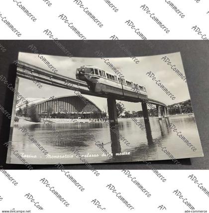 Cartolina Torino - Monorotaia e Palazzo delle Mostre