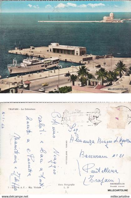 # TRAPANI: LA COLOMBAIA   1964