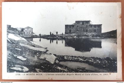 Cartolina Monte Rosa - Istituto scientifico Angelo Mosso al Colle d' Olen - 1939