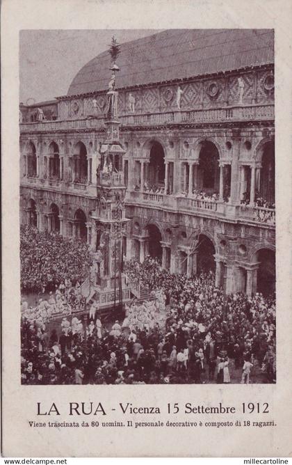 # VICENZA: 1912- LA RUA..VIENE TRASCINATA DA 80 UOMINI..