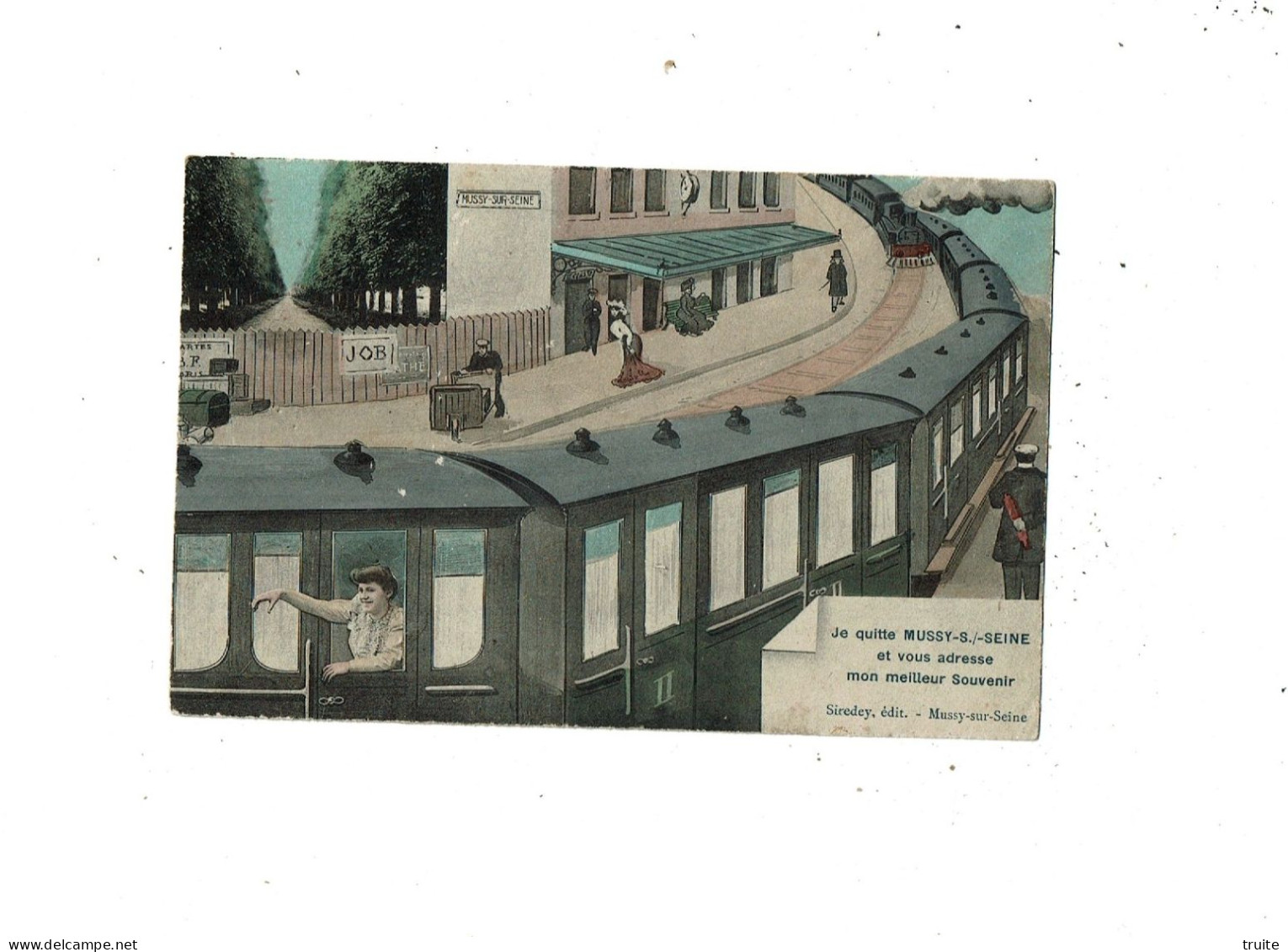 JE QUITTE MUSSY-SUR-SEINE ET VOUS ADRESSE MON MEILLEUR SOUVENIR ( FEMME )