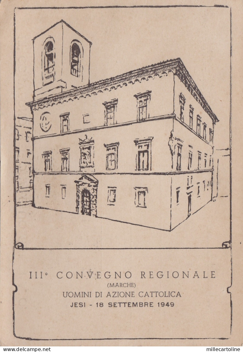 # JESI: III CONVEGNO REGIONALE  UOMINI DI AZIONE CATTOLICA 1949