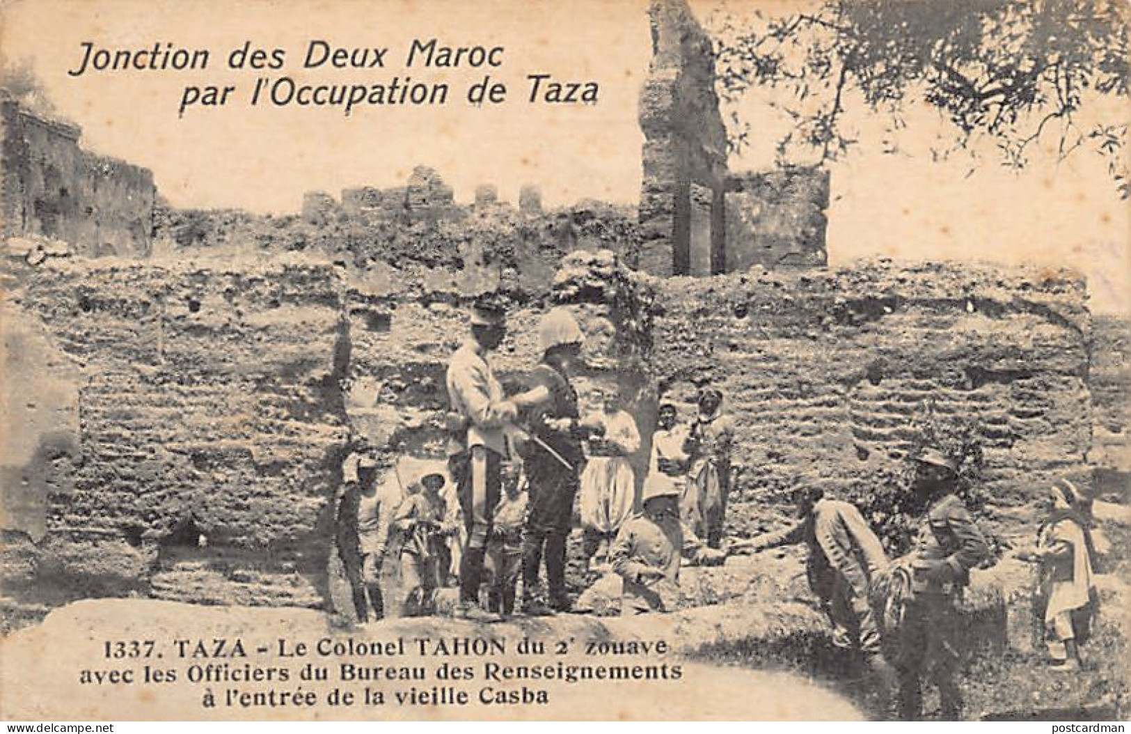 Jonction des Deux Maroc par l'Occupation de Taza - TAZA - Le Colonel Tahon du 2e Régiment de Zouaves - Ed. N. Boumendil