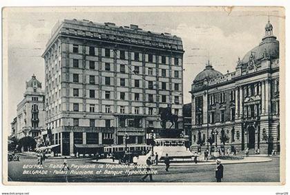 BELGRADE - PALAIS RIUNIONE ET BANQUE HYPOTHECAIRE