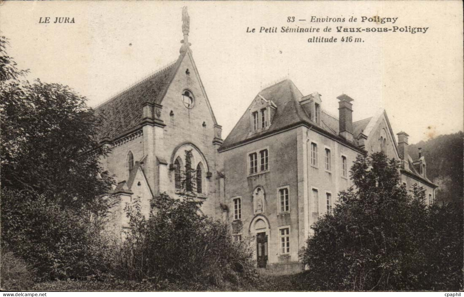 Jura CPA Environs de Poligny Le petit seminaire de Vaux sous Poligny