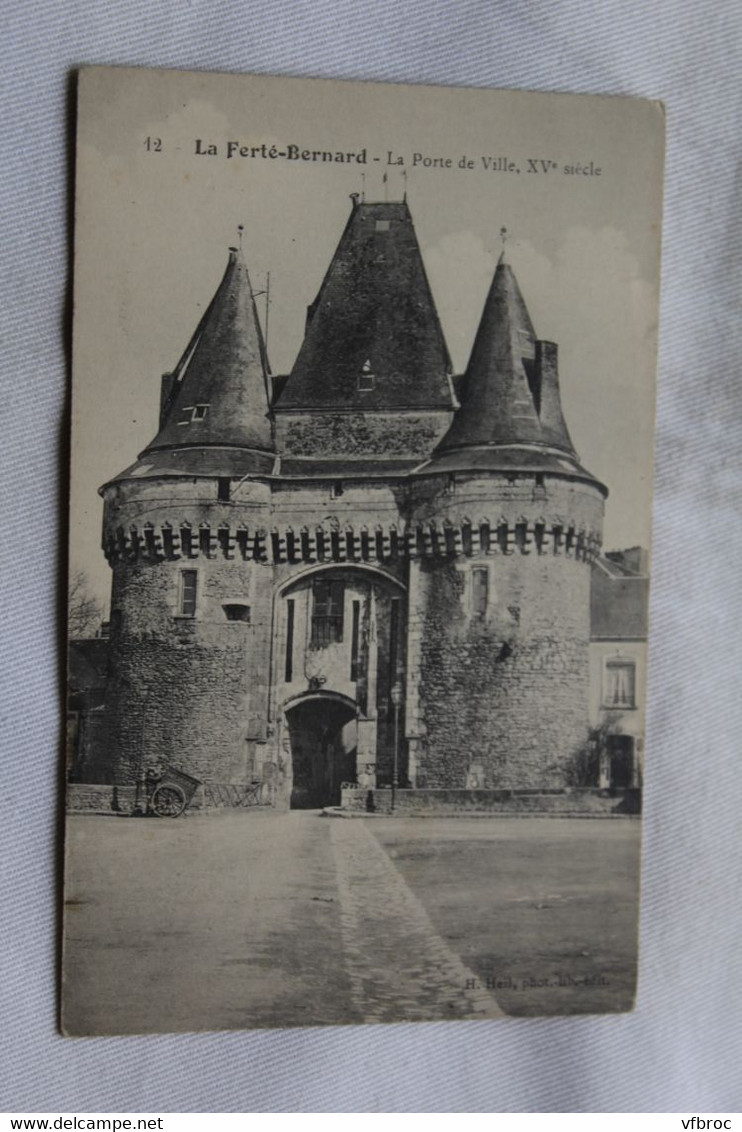 K125, Cpa 1909, la Ferté Bernard, la porte de ville, Sarthe 72