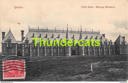CPA QUEBEC DRILL SHED MANEGE MILITAIRE