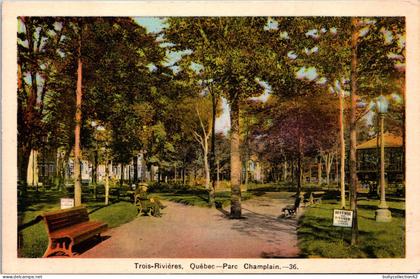 CPA  -   TROIS RIVIERES -   Parc Champlain