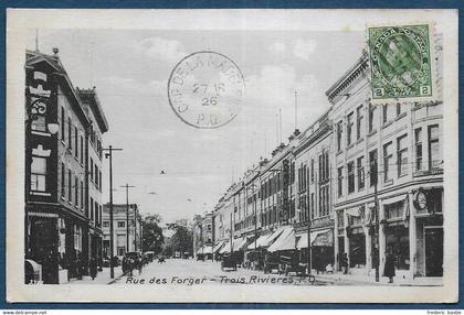 TROIS RIVIERES - Rue des Forger