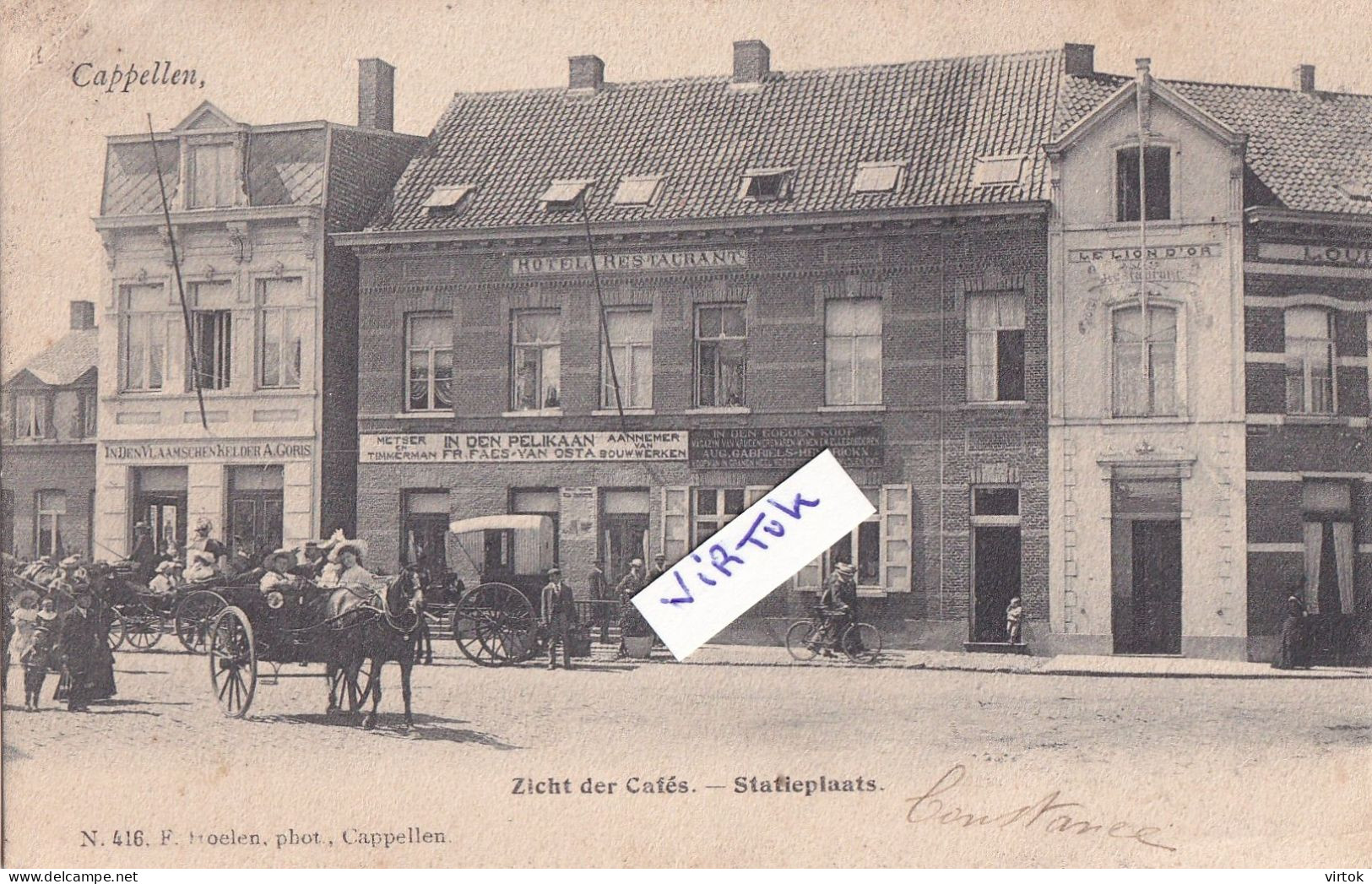 KAPELLEN-    ZICHT DER CAFES-STATIEPLAATS (   HOELEN  416  )