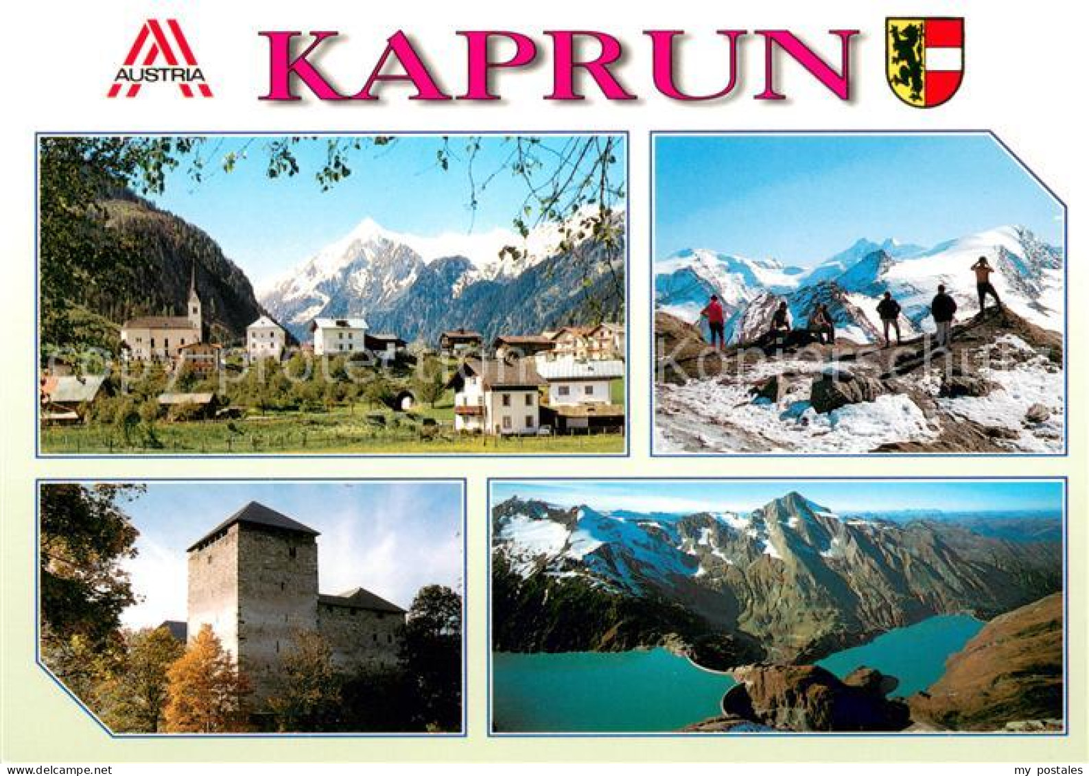 Kaprun Kitzsteinhorn Mauerkogelscharte Burg Kaprun Stausee Kaprun