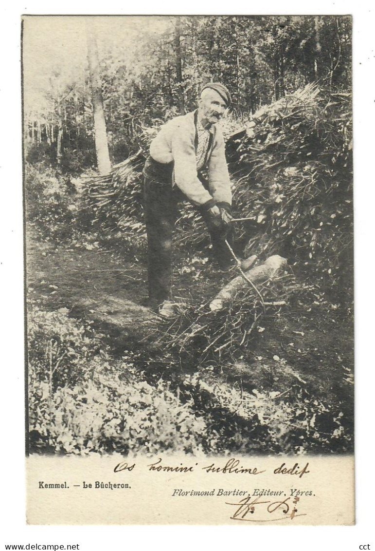 Kemmel   Heuvelland   Le Bûcheron  METIER  PROFESSION