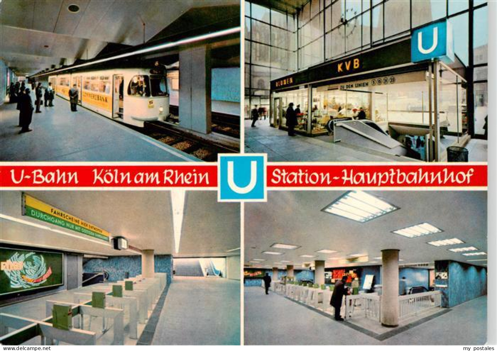 Koeln  Rhein U-Bahn Koeln am Rhein Statione Hauptbahnhof