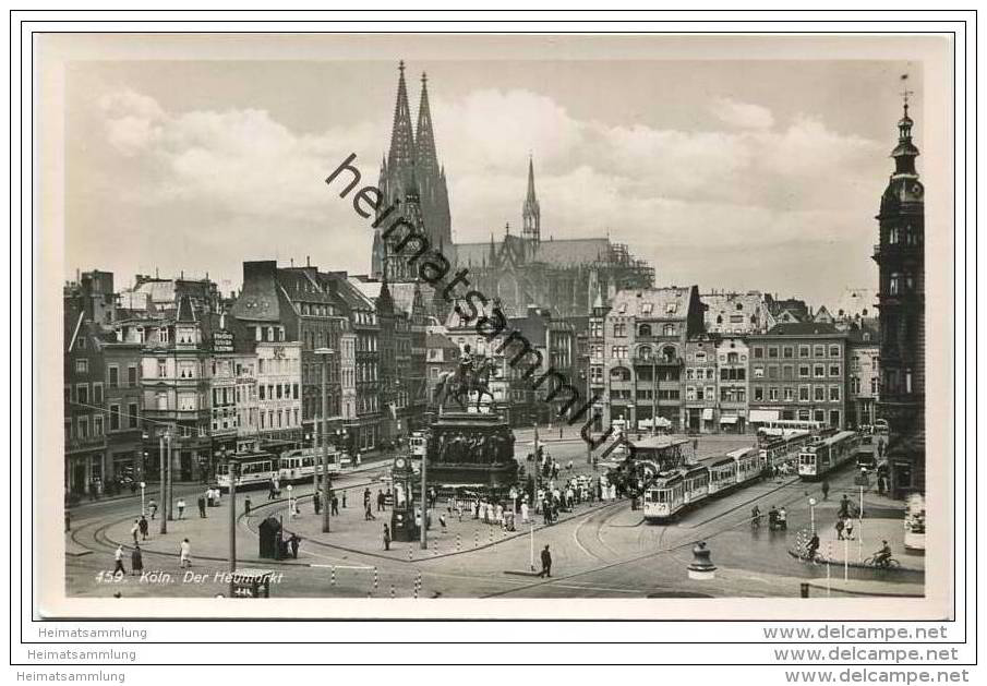 Köln - Der Heumarkt - Foto-AK