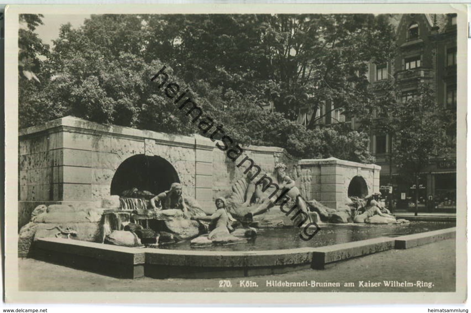Köln - Hildebrandt-Brunnen am Kaiser Wilhelm-Ring - Foto-Ansichtskarte 30er Jahre - Verlag Hoursch & Bechstedt Köln