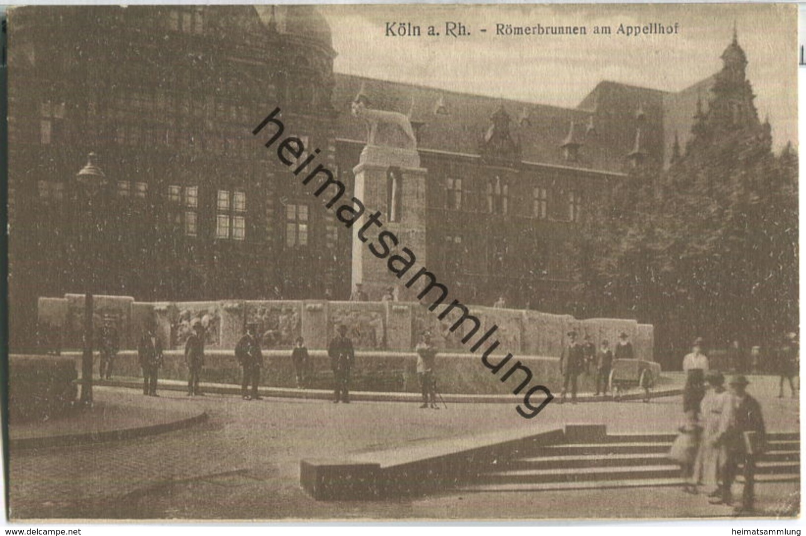 Köln - Römerbrunnen am Appellhof - Verlag Leo Kürten Köln 20er Jahre