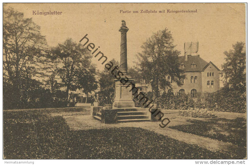 Königslutter - Partie am Zollplatz mit Kriegerdenkmal - Verlagsanstalt GmbH Dresden gel. 1922
