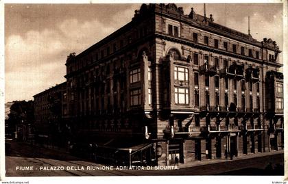 FIUME, RIJEKA, Croazia - Palazzo della Riunione Adriatica - VG - #007