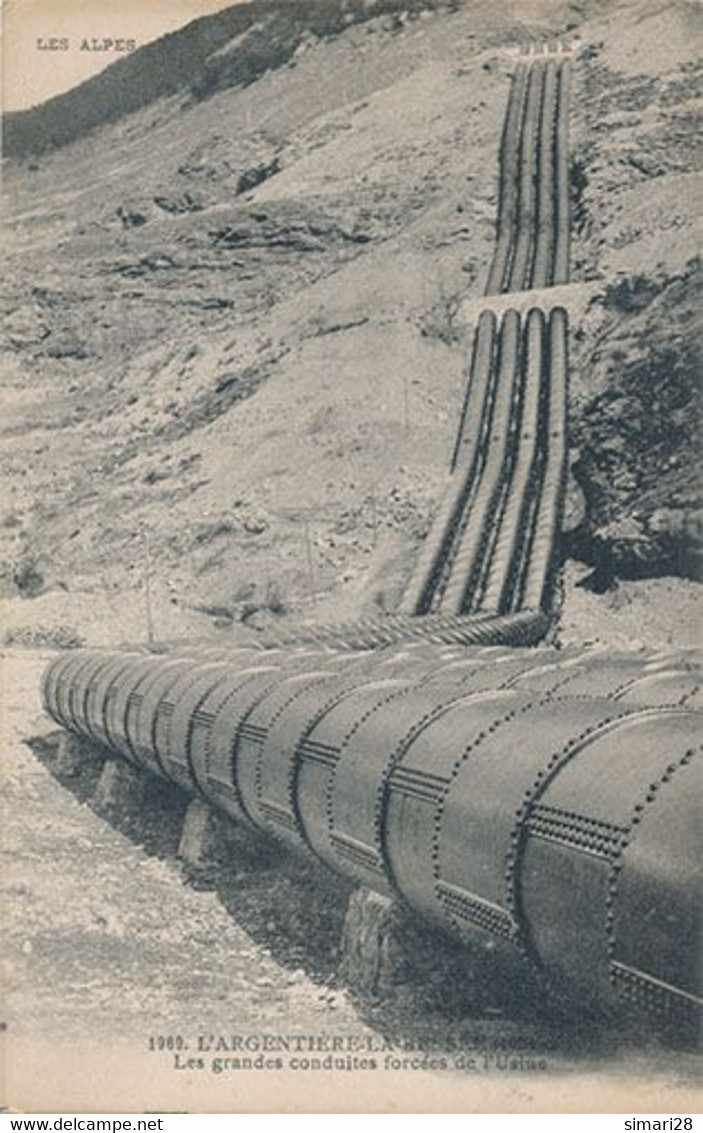 L'ARGENTIERE LA BESSE - N° 1969 - LES GRANDES CONDUITES FORCEES DE L'USINE