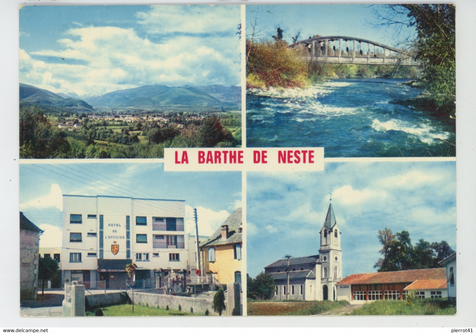 LA BARTHE DE NESTE - Vues multiples