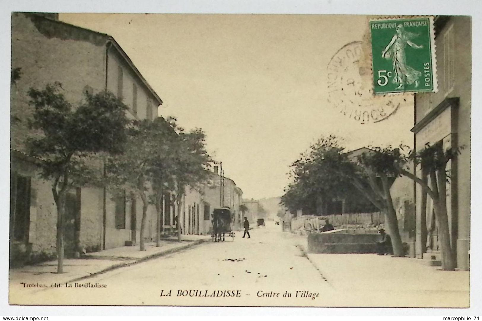 LA BOUILLADISSE CENTRE DU VILLAGE